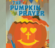 The Pumpkin Prayer Devotion for Kids