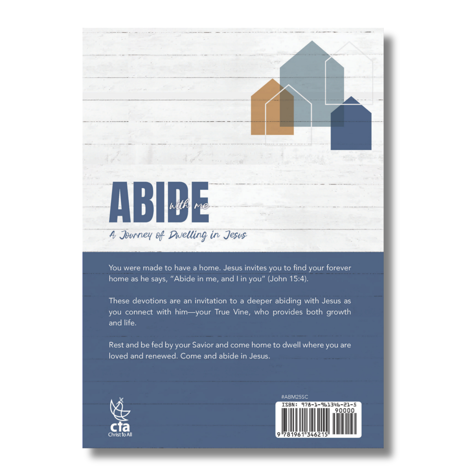 Devotion Book - Abide with Me: A Journey of Dwelling in Jesus