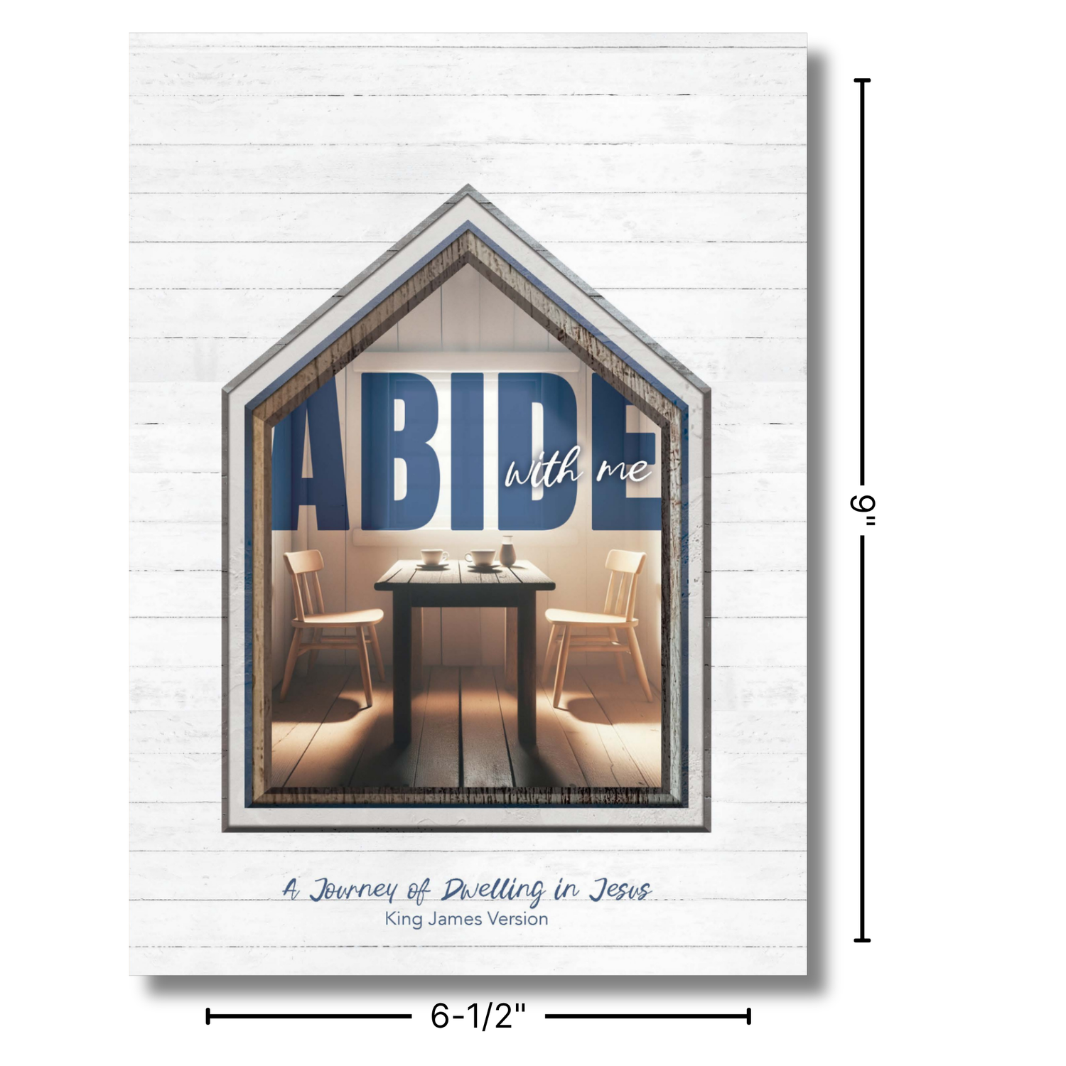 KJV Devotion Book - Abide with Me: A Journey of Dwelling in Jesus