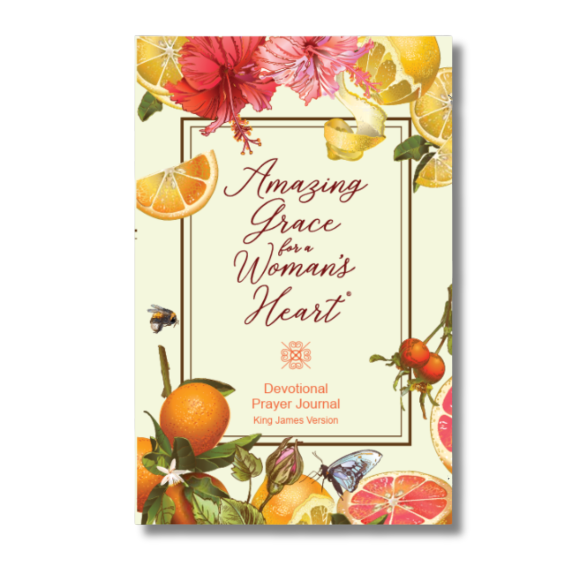 Amazing Grace for a Woman’s Heart devotional prayer journal cover featuring vibrant hibiscus flowers, citrus fruit, rose hips, a butterfly, and a bee surrounding the title. Elegant botanical artwork symbolizes beauty, faith, grace, and spiritual encouragement by CTA Christ to All and CTA Publishing.