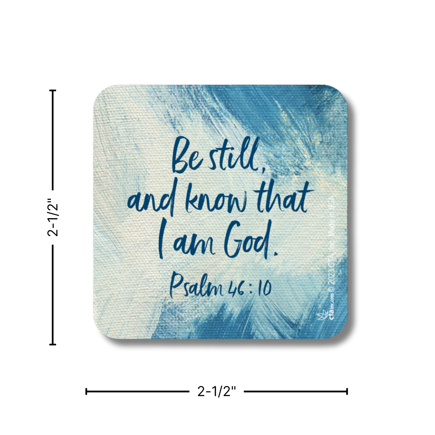 2-1/2" Square Magnet - Be Still and Know