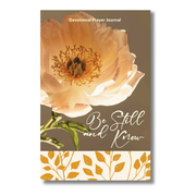Devotional prayer journal cover with a flower and 'Be Still and Know' text on a brown background by CTA Christ to All & CTA Publishing.