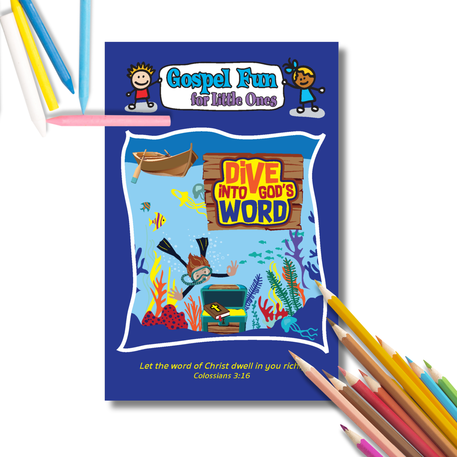 Gospel Fun for Little Ones - Dive into God's Word
