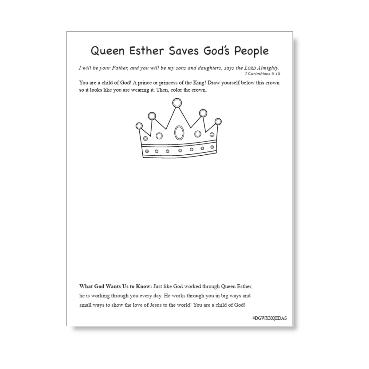 Queen Esther Saves God’s People activity page featuring a large crown outline for children to color and draw themselves wearing. Includes 2 Corinthians 6:18, a reminder that believers are children of God, and a faith message about how God worked through Queen Esther and continues to work through his people today by CTA Christ to All and CTAKids.
