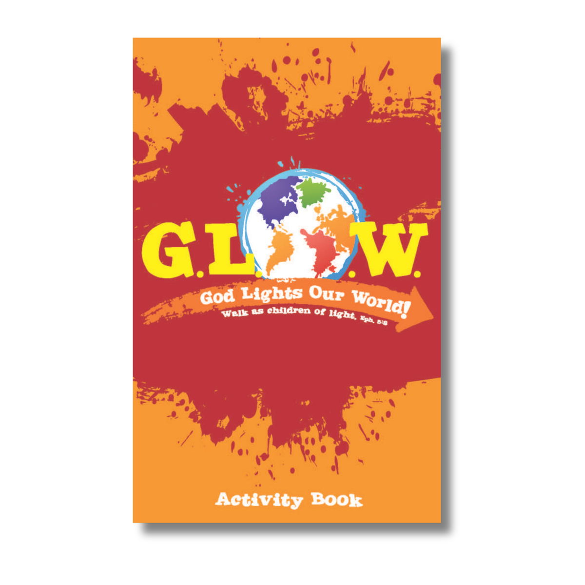 Activity book cover with 'G.L.O.W.' and colorful design on a white background by CTA Christ to All & CTAKids.