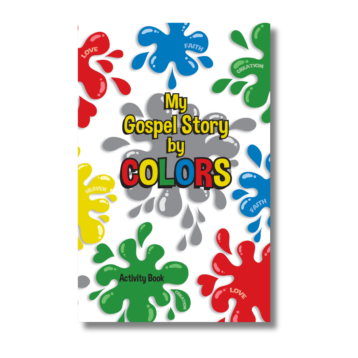Colorful activity book titled 'My Gospel Story by Colors' on a white background by CTA Christ to All & CTAKids.