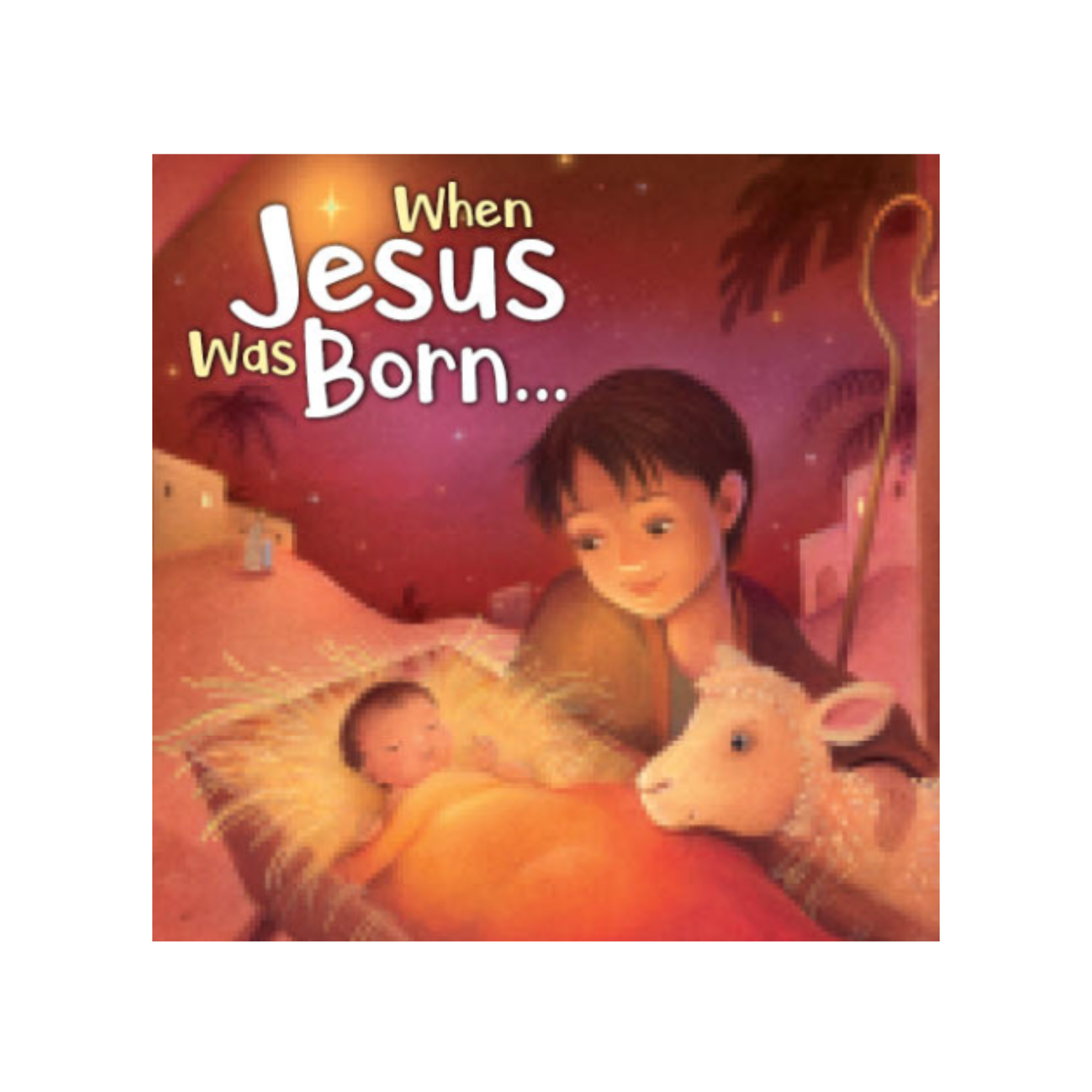 16-Page Children's Softcover Story Book & Free Goodie Bag - When Jesus Was Born