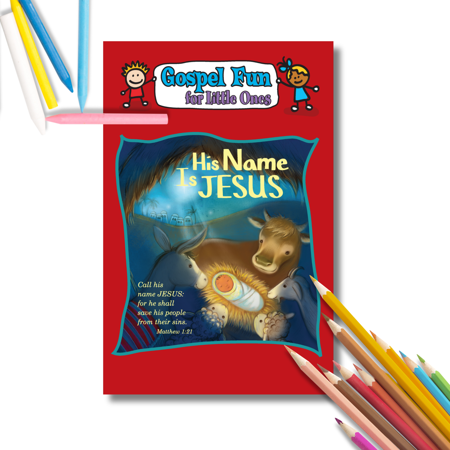 Gospel Fun for Little Ones - His Name Is Jesus