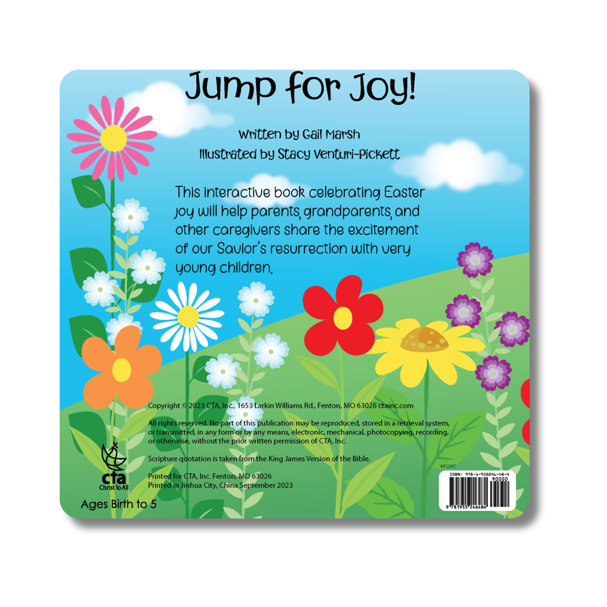 Back cover of a children's book titled 'Jump for Joy!' with colorful flowers and text by CTA Christ to All and CTAKids.