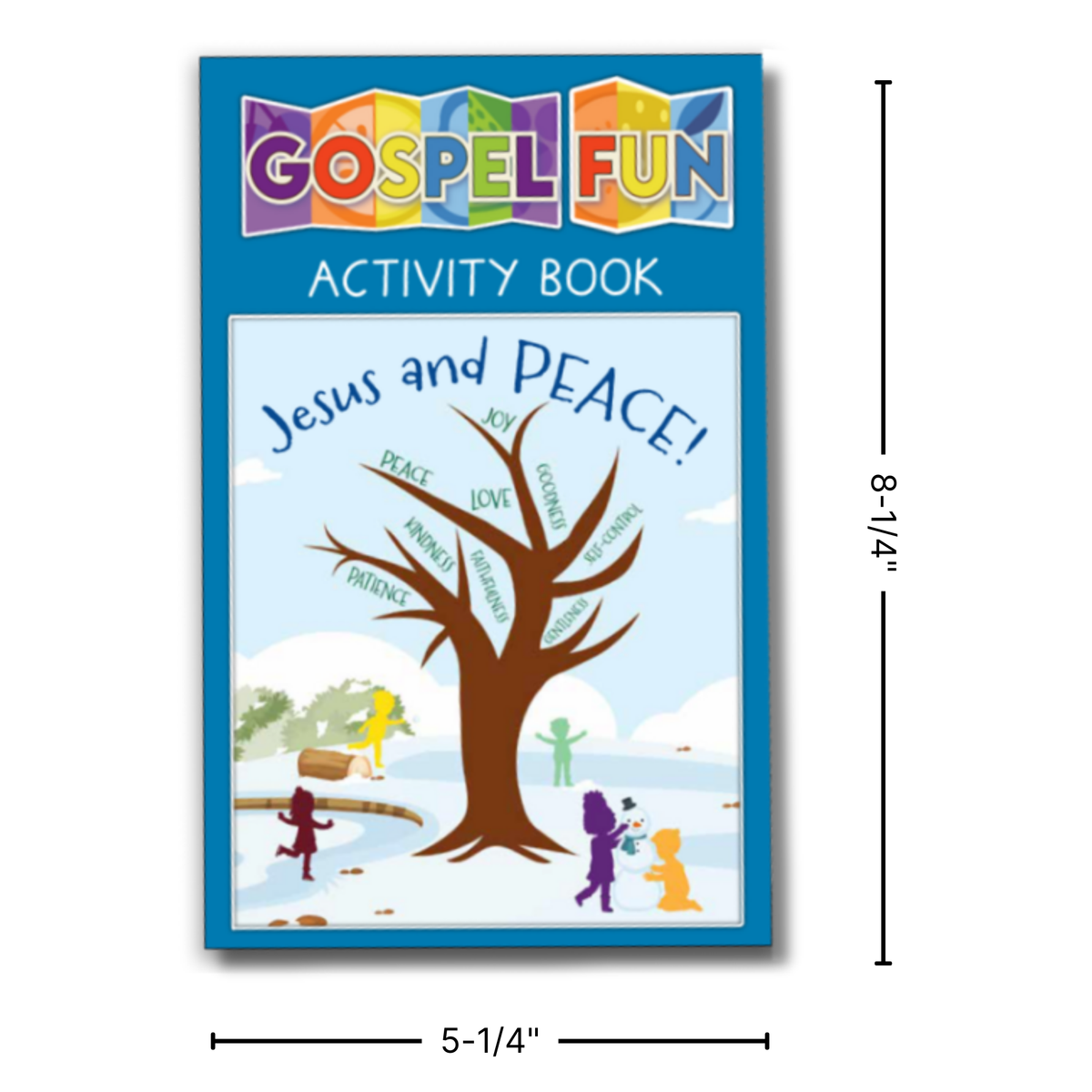 Gospel Fun Activity Book titled 'Jesus and Peace' with a tree illustration and children playing, dimensions indicated by CTA Christ to All and CTAKids.