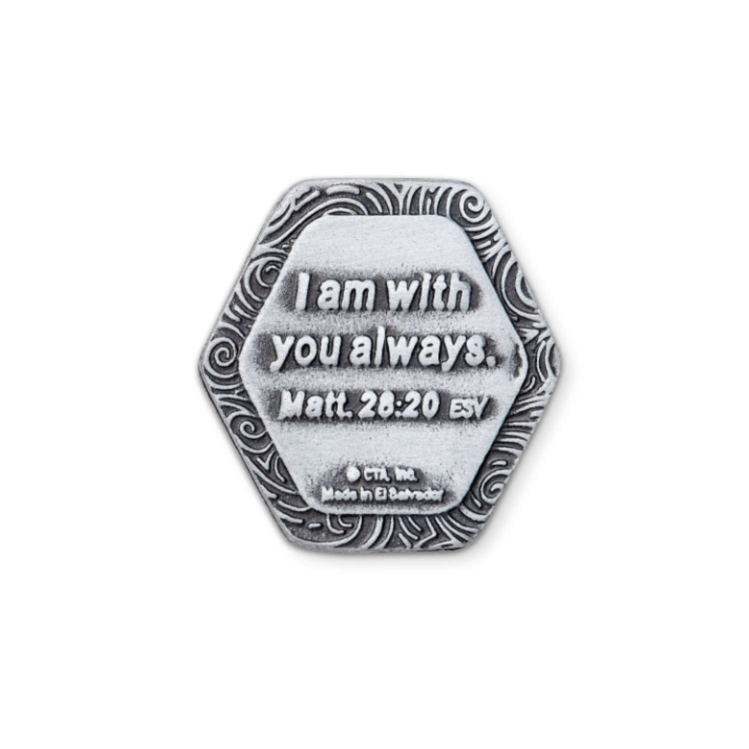 1" Pewter-Finish Faith Token - With You Always Matthew 28:20