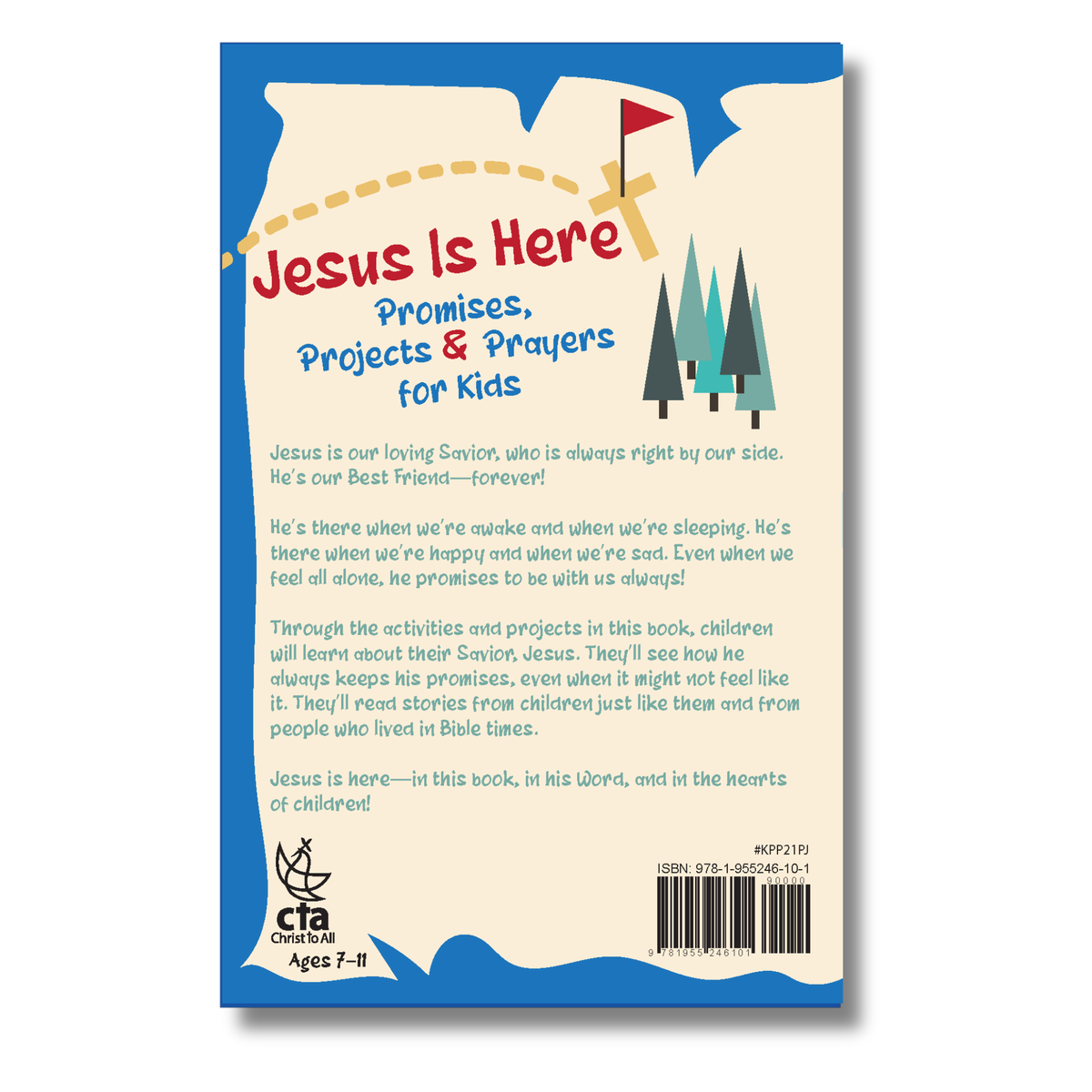 Back cover of a book titled 'Jesus Is Here' with text and illustrations on a white background by CTA Christ to All and CTAKids.