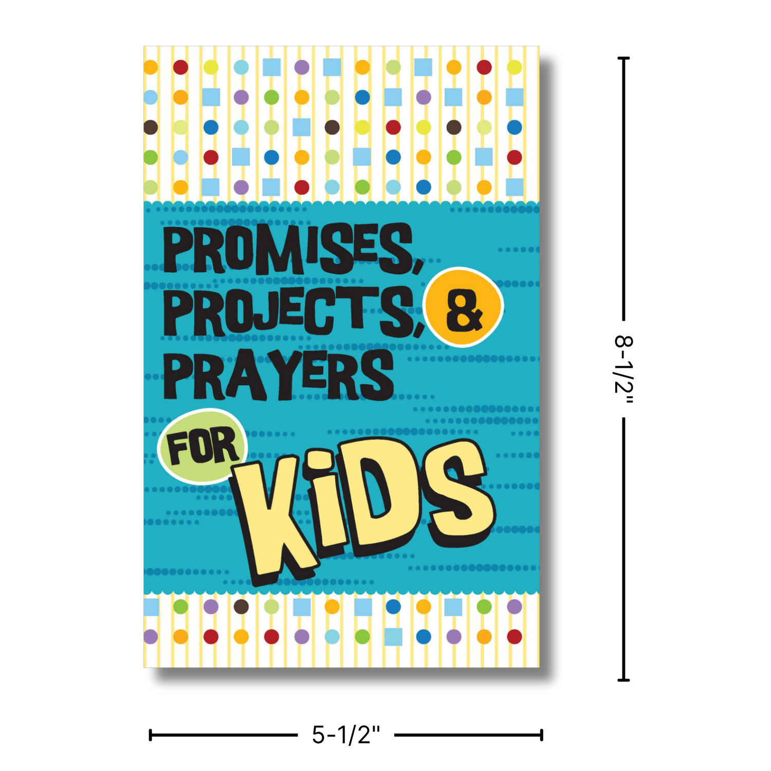 32-Page Activity Journal: Promises, Projects, and Prayers for Kids