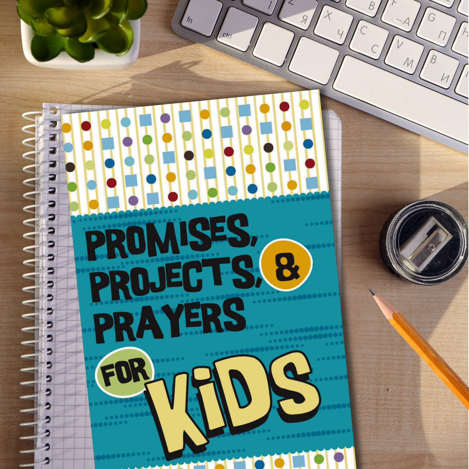 32-Page Activity Journal: Promises, Projects, and Prayers for Kids