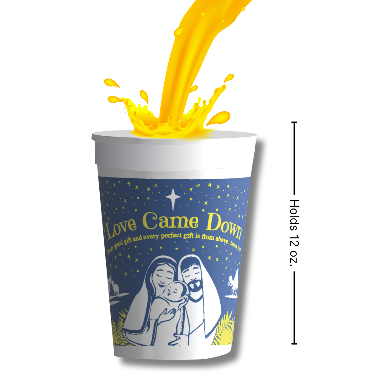 Disposable Christmas cup featuring the “Love Came Down” nativity design with Mary, Joseph, and baby Jesus beneath a star-filled night sky. The image shows the cup being filled and highlights its 12-ounce capacity for serving hot or cold beverages. Blue, white, and gold artwork inspired by James 1:17 makes this cup ideal for church Christmas events, holiday gatherings, fellowship meals, and seasonal ministry outreach by CTA Christ to All and CTAKids.