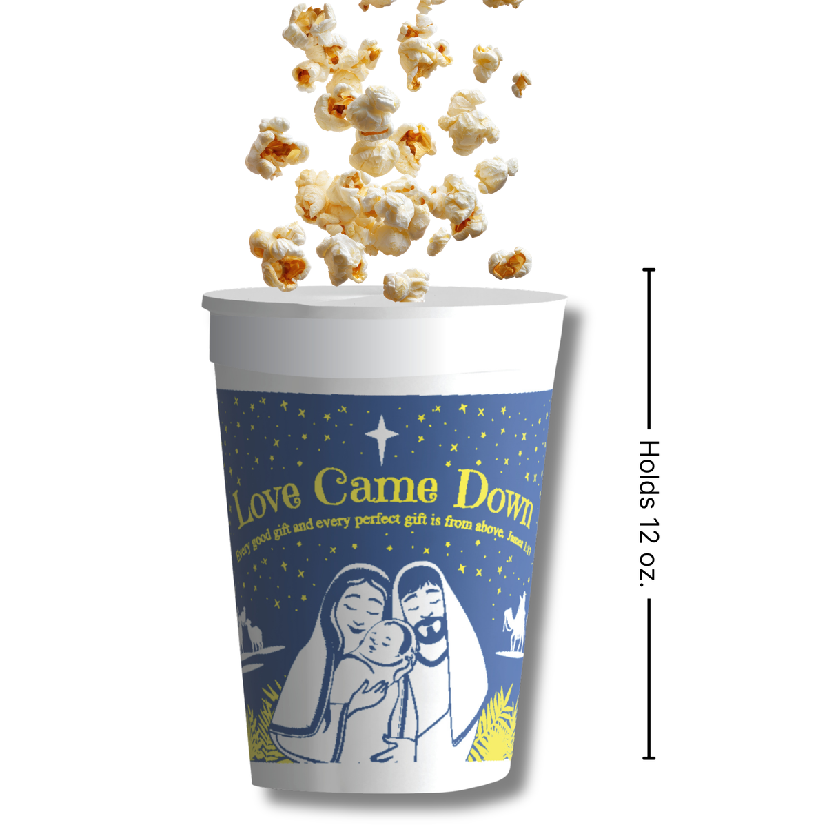 Christmas cup featuring the “Love Came Down” nativity design with Mary, Joseph, and baby Jesus beneath a star-filled night sky. The image shows the cup holding popcorn and highlights its 12-ounce capacity for snacks and treats. Blue, white, and gold artwork inspired by James 1:17 makes this versatile cup ideal for church Christmas events, holiday parties, children's activities, refreshments, and seasonal ministry outreach by CTA Christ to All and CTAKids.