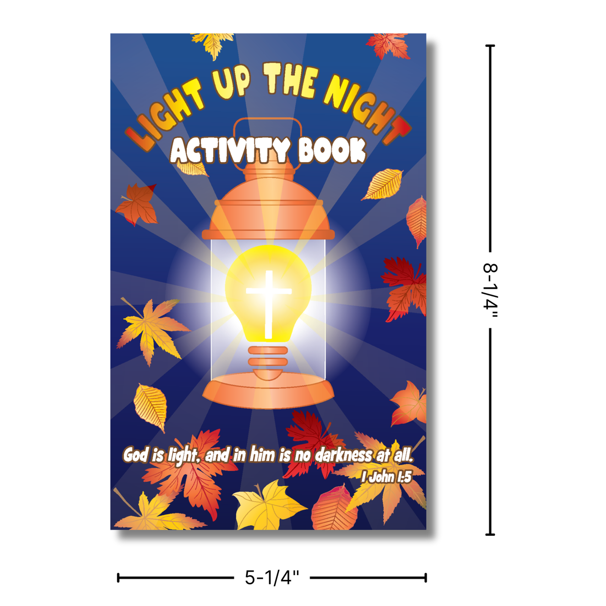Activity book cover with a lantern and leaves on a blue background, featuring text about light and darkness by CTA Christ to All and CTAKids.
