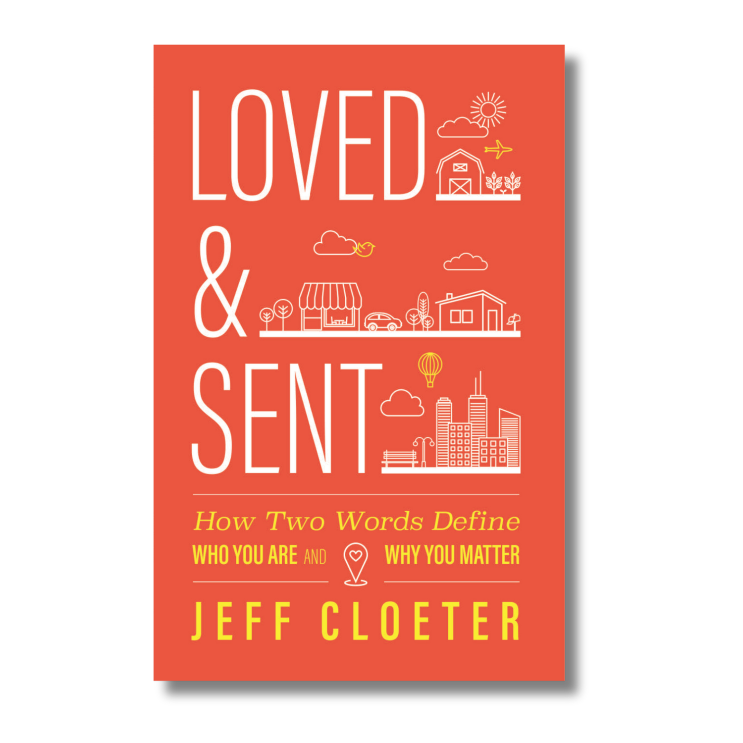 Loved & Sent Paperback Book