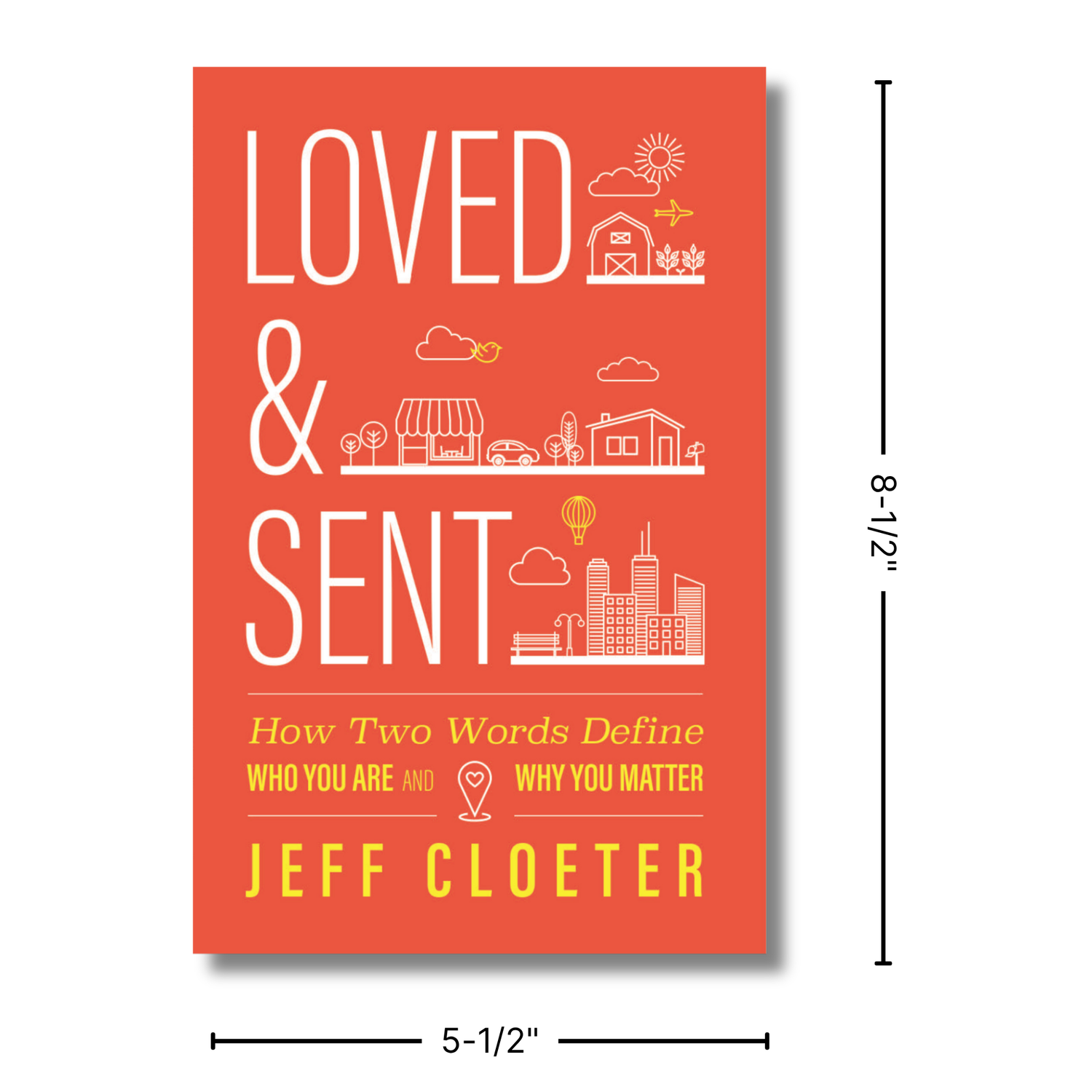 Loved & Sent Paperback Book