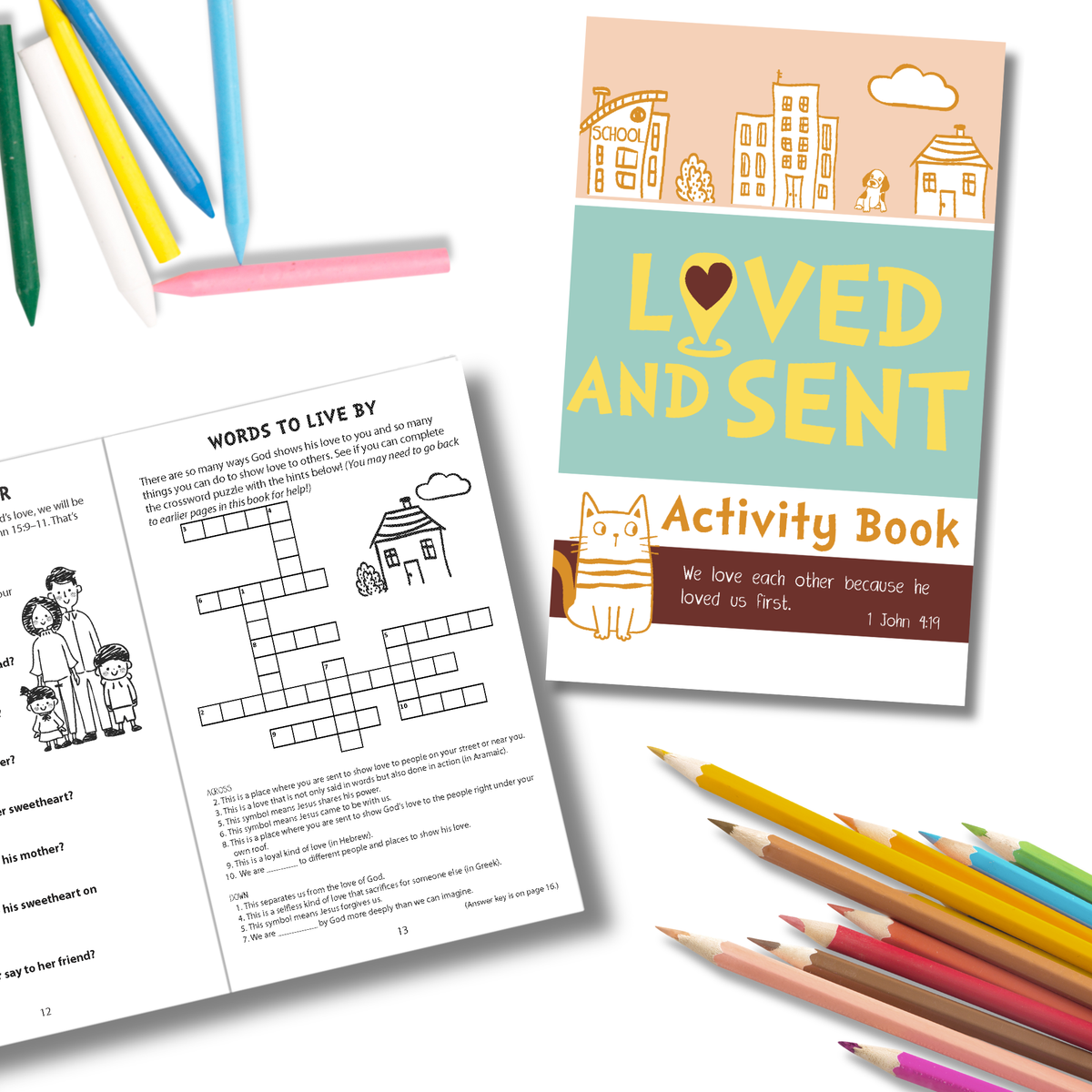 Activity book titled 'Loved and Sent' with coloring pencils on a white background by CTA Christ to All & CTAKids.