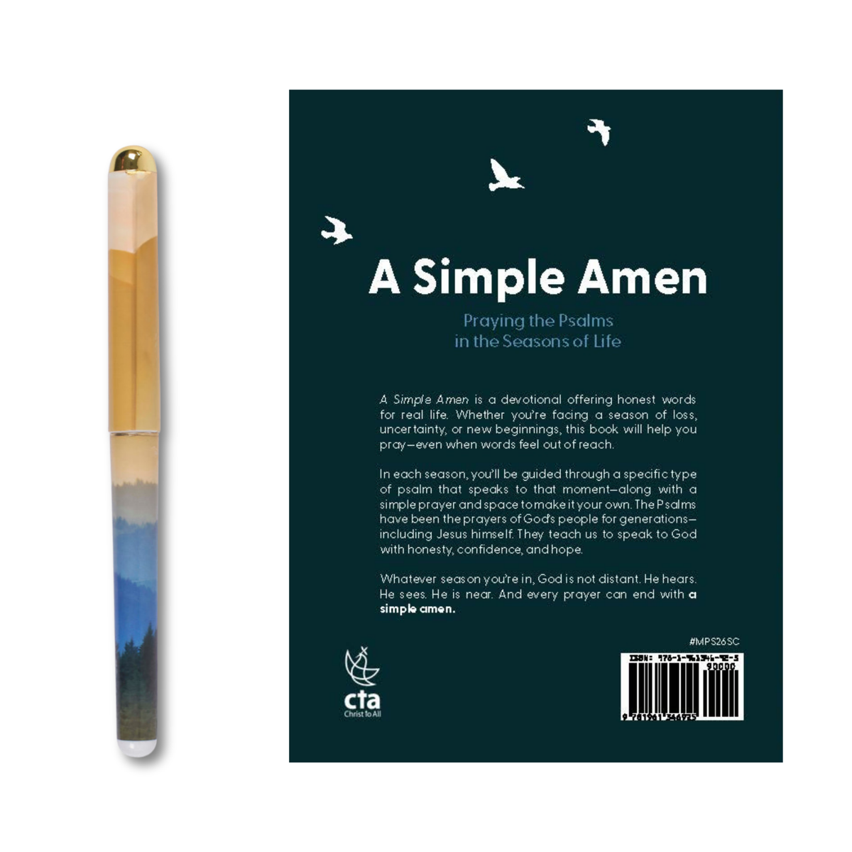 A Simple Amen devotional offering book shown with a matching pen featuring a landscape illustration. The book cover is dark teal with white text and bird silhouettes, and the pen has a gold cap and a blue-and-brown scenic body by CTA Christ to All and CTA Gifts.