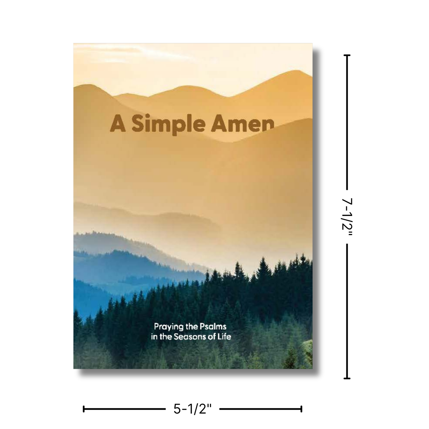 Devotion Book - A Simple Amen: Praying the Psalms in the Seasons of Life