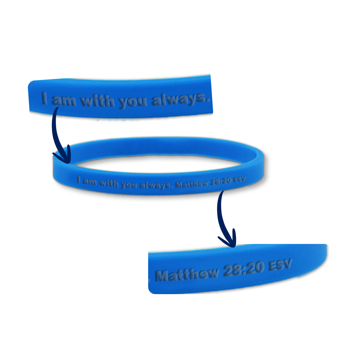 Blue silicone wristbands shown from multiple angles on a white background, with embossed text reading 'I am with you always. Matthew 28:20 ESV' by CTA Christ to All & CTA Gifts.