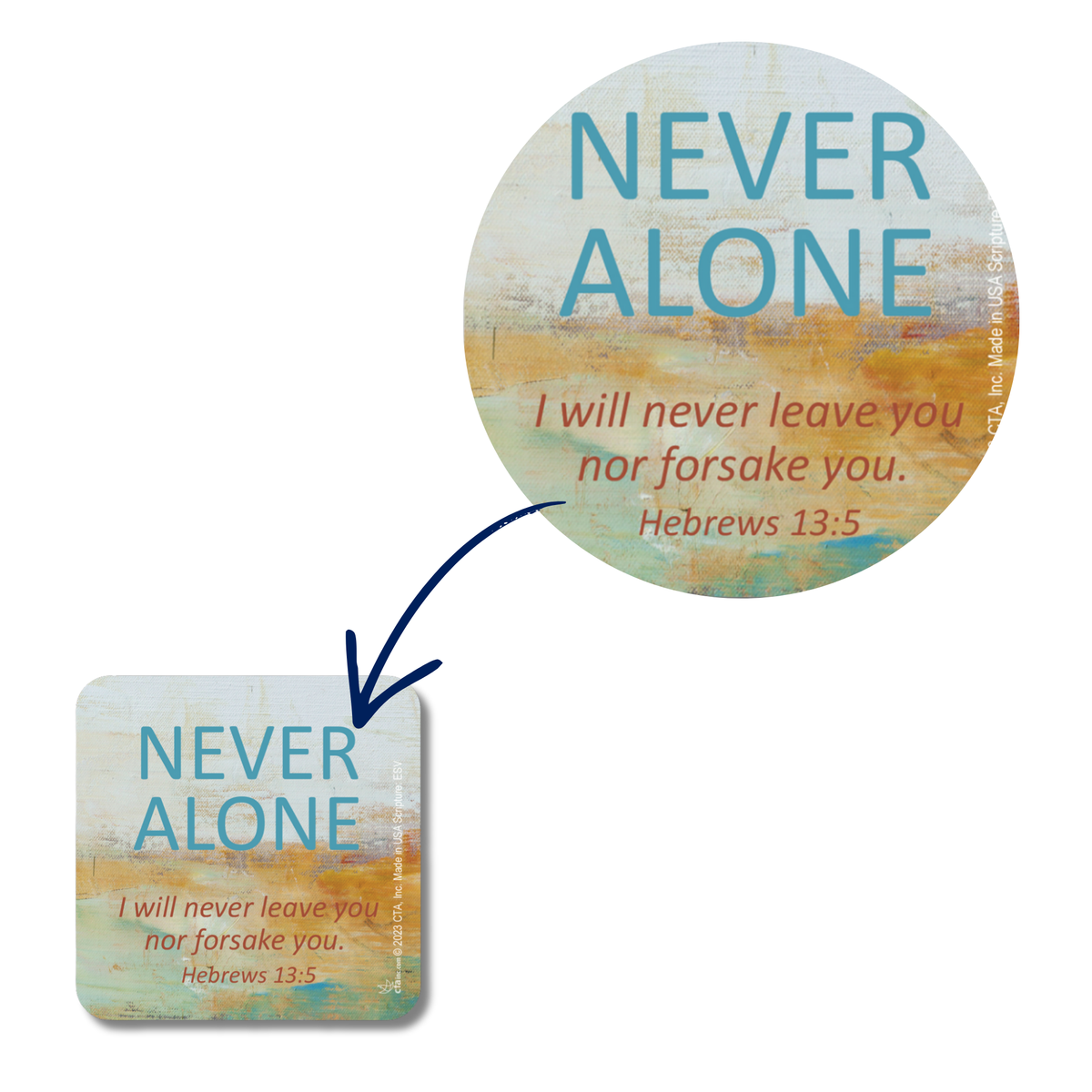 2-1/2" Square Magnet - Never Alone