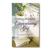 Full-Color Devotion Book - Ordinary Moments. Extraordinary God.