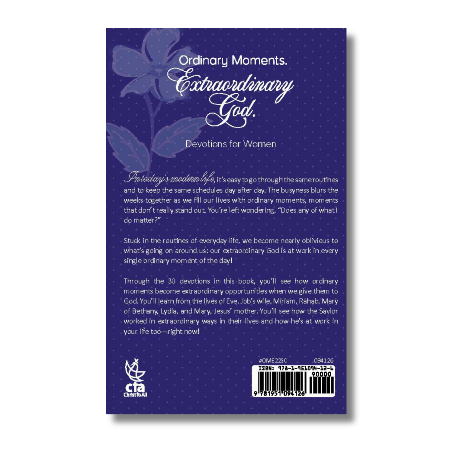 Devotion Book - Ordinary Moments. Extraordinary God.