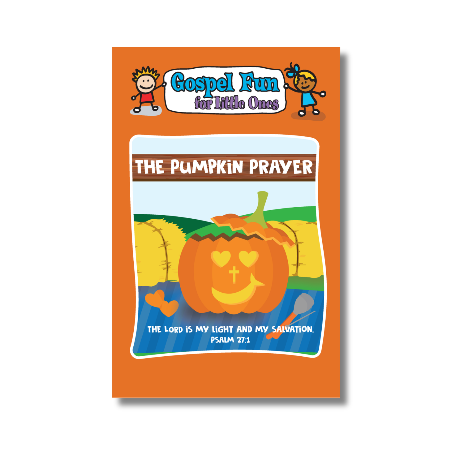 Gospel Fun for Little Ones - The Pumpkin Prayer