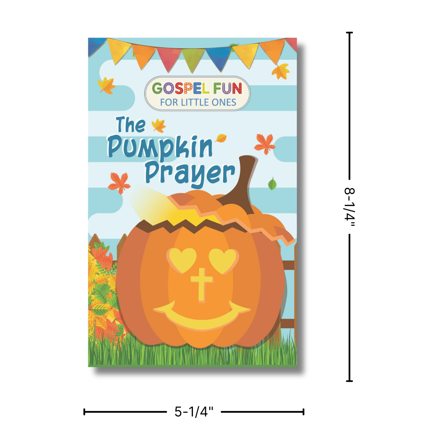 Gospel Fun for Little Ones - The Pumpkin Prayer