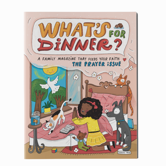 What's for Dinner? The Prayer Issue