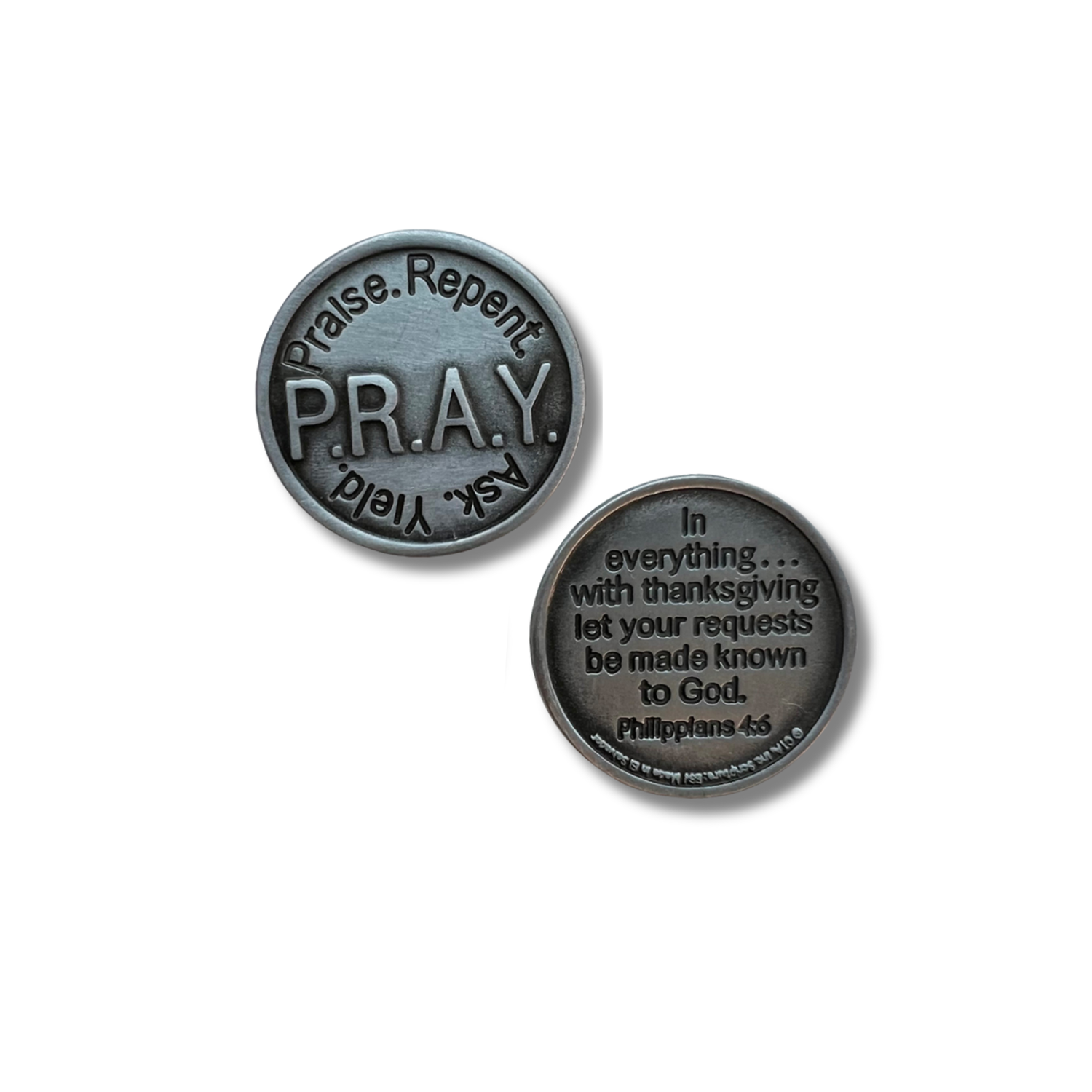 1" Pewter-Finished Faith Token - P.R.A.Y. Philippians 4:6