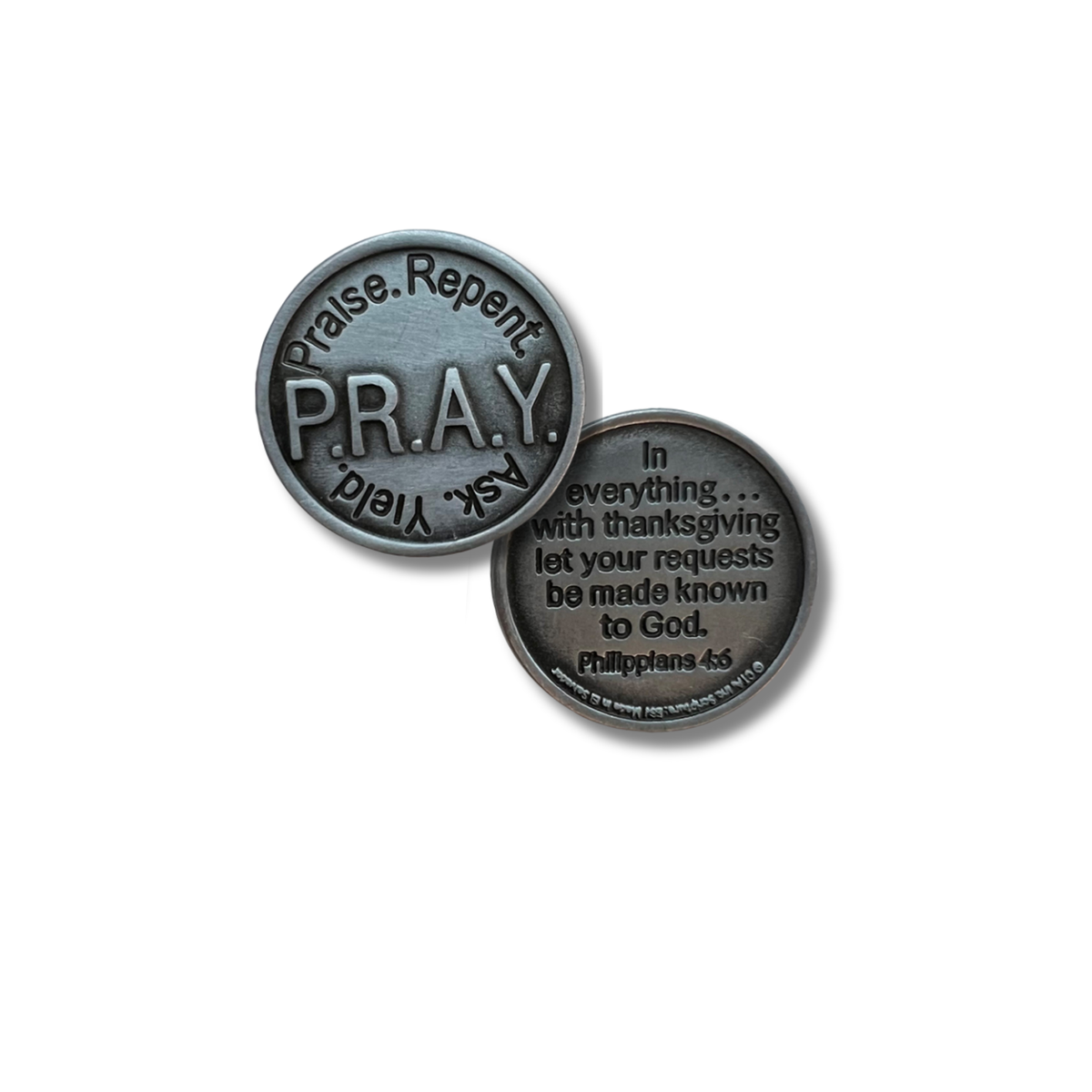 1" Pewter-Finished Faith Token - P.R.A.Y. Philippians 4:6