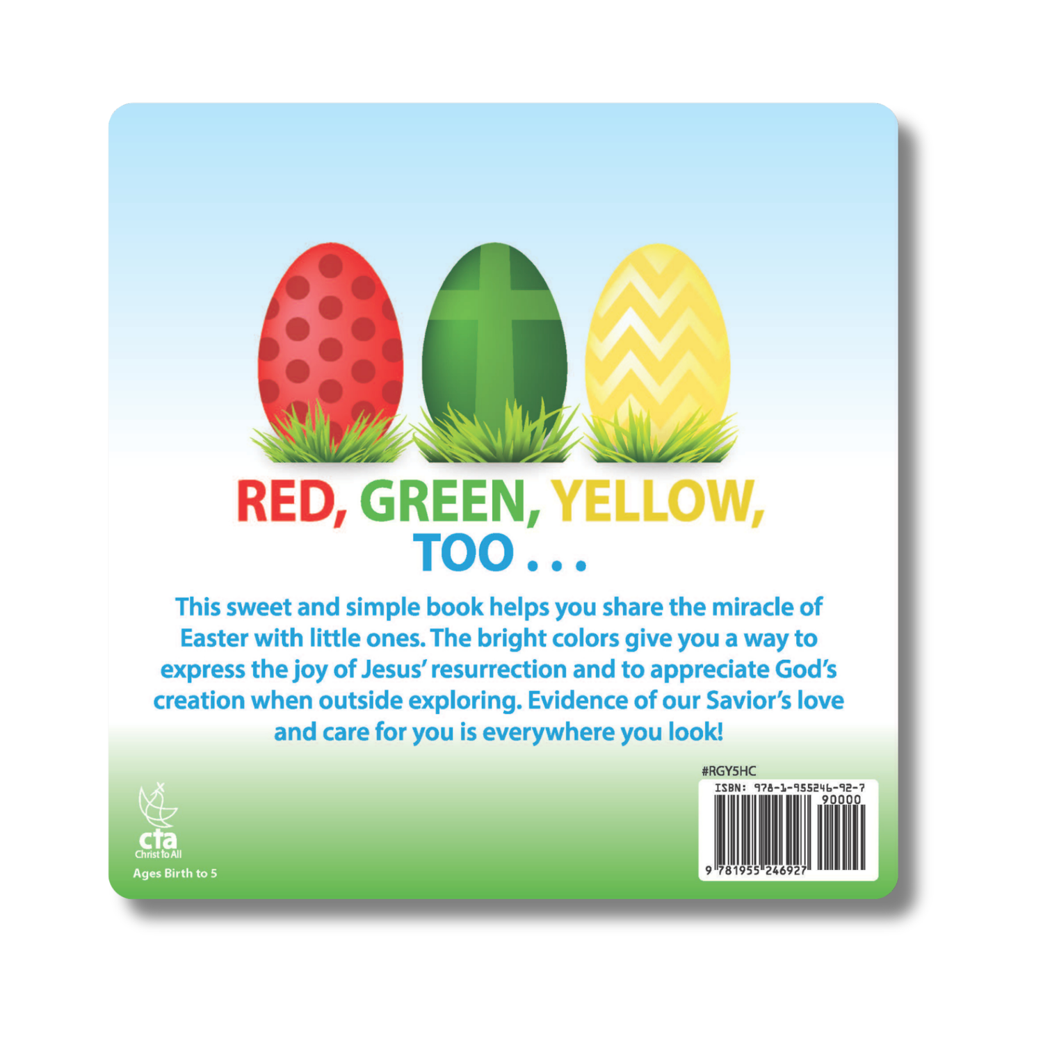 8-Page Board Book - Red, Green, Yellow, Too . . .