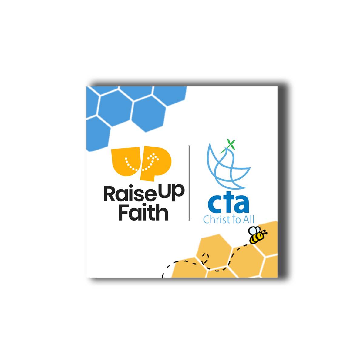Raise Up Faith & CTA partner