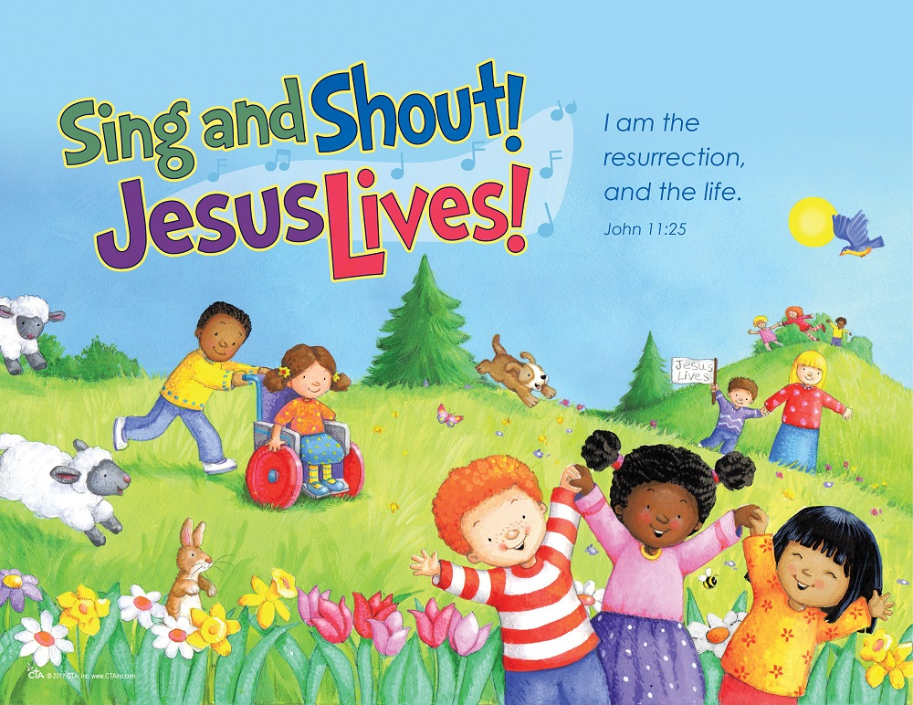 Sing and Shout Jesus Lives Children's Theme from CTA, Inc