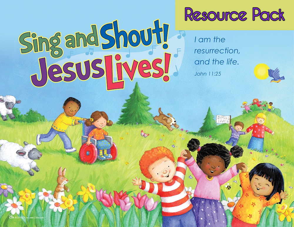 Free Downloadable Resource Pack for Sing and Shout! Jesus Lives! Easter gifts for kids