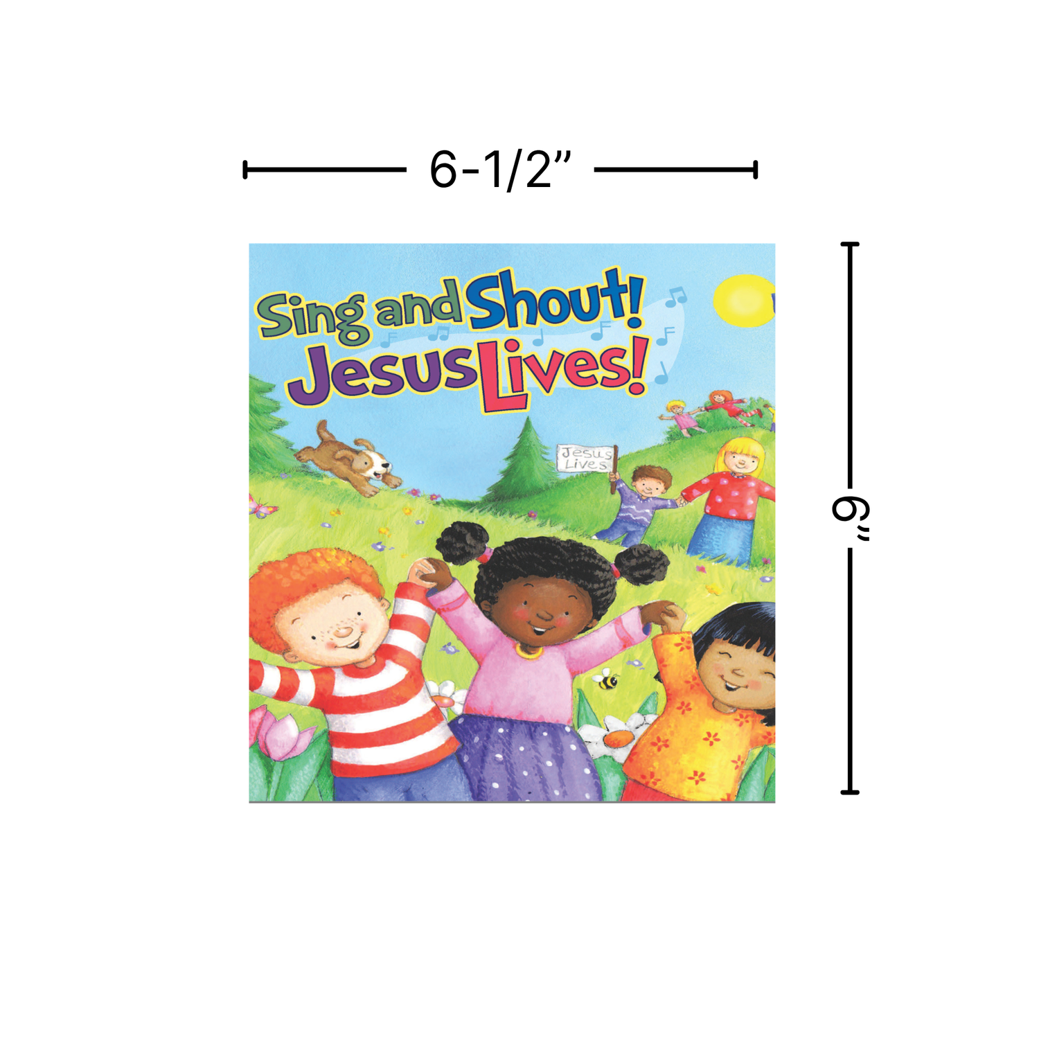 16-Page Children's Softcover Story Book - Sing and Shout! Jesus Lives!