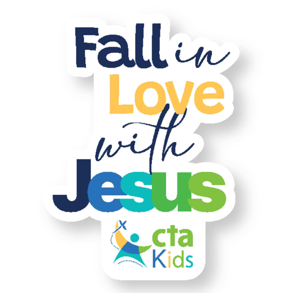 2" Vinyl Sticker - Fall in Love with Jesus CTAKids