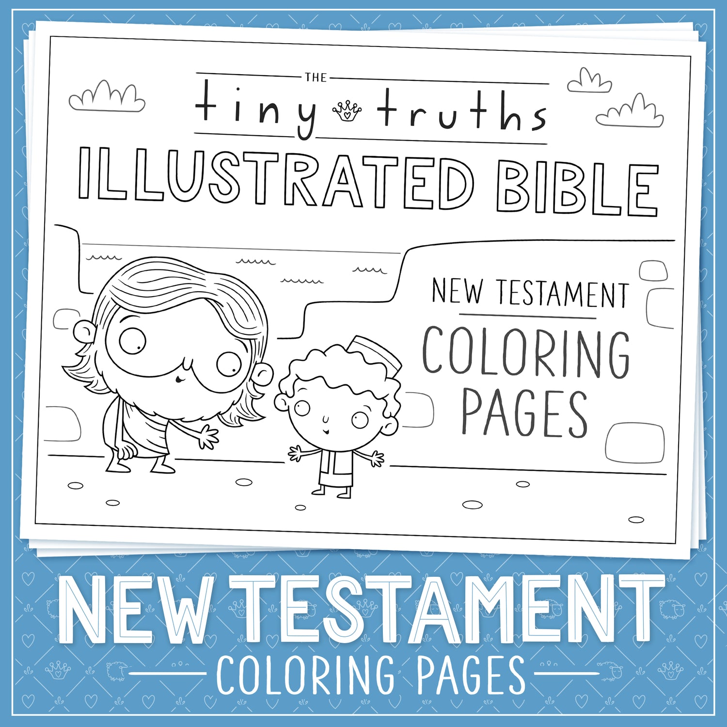 DIGITAL DOWNLOAD Tiny Truths New Testament Coloring Pages