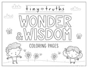 Coloring page with 'tiny truths Wonder & Wisdom Coloring Pages' text and illustrations of a boy and girl.