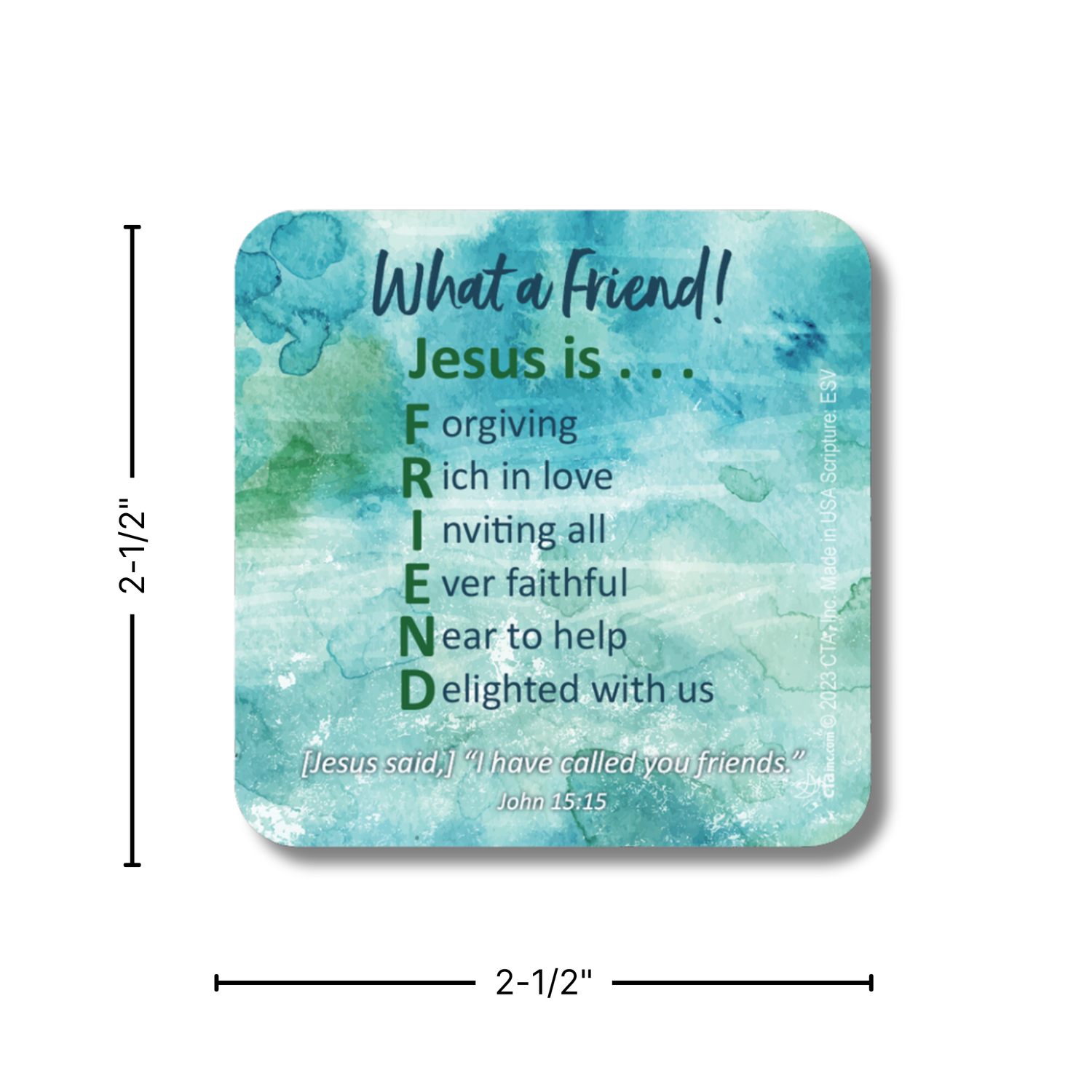2-1/2" Square Magnet - What a Friend