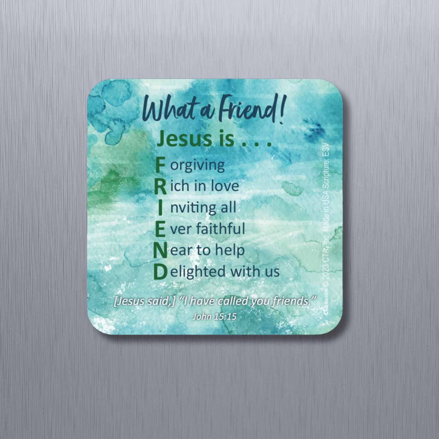 2-1/2" Square Magnet - What a Friend