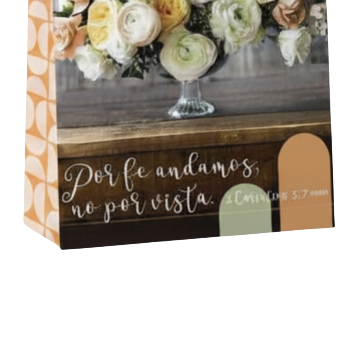 A decorative gift bag or box with a floral photo print on the front, featuring the Spanish phrase 'Por fe andamos, no por vista.' and a small Bible verse by CTA Christ to All and CTA Gifts.