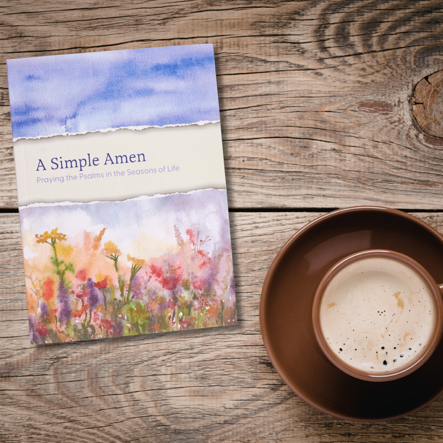 Devotion Book - A Simple Amen: Praying the Psalms in the Seasons of Life