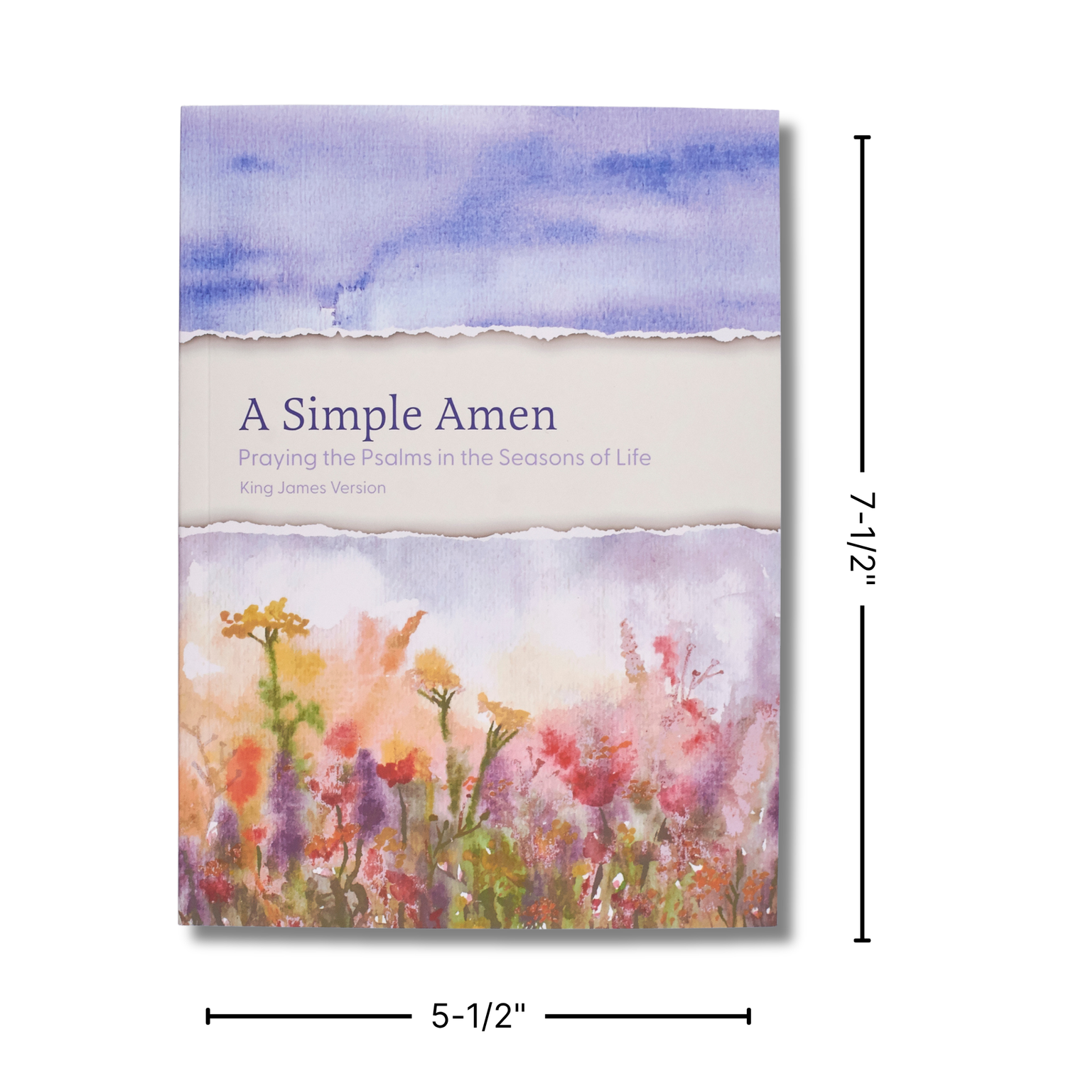 KJV Devotion Book - A Simple Amen: Praying the Psalms in the Seasons of Life