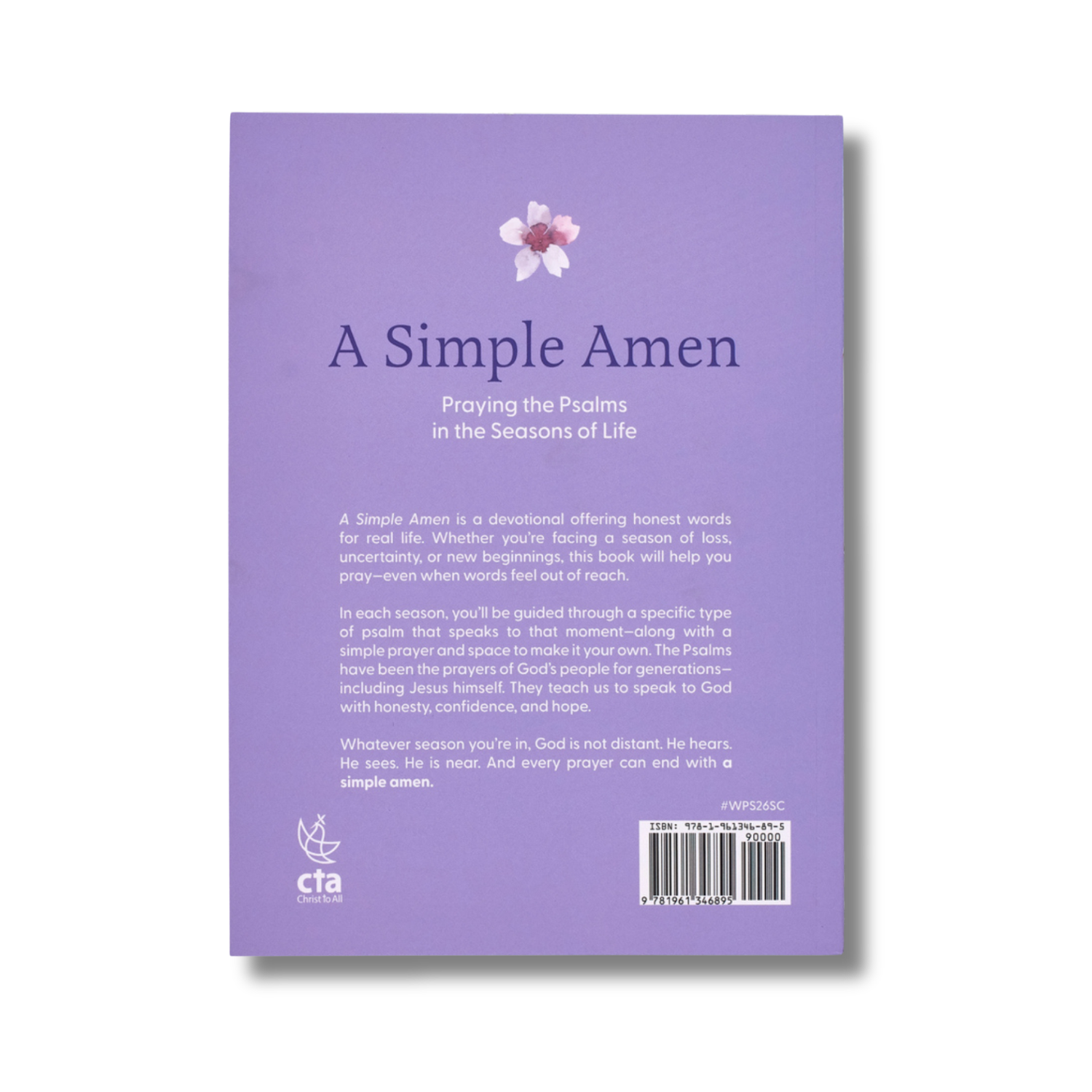 KJV Devotion Book - A Simple Amen: Praying the Psalms in the Seasons of Life