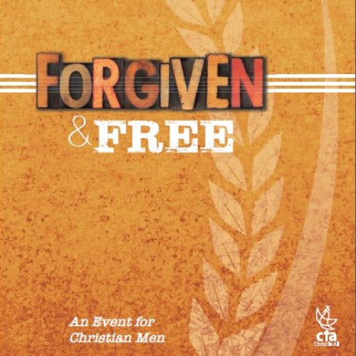 Men's Retreat Outline - Forgiven & Free